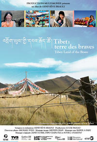 Tibet : Terre des braves