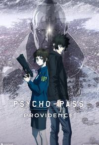 Psy­cho-Pass: Prov­i­dence