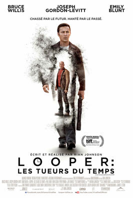 Looper : Les tueurs du temps